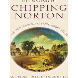 The Making Of Chipping Norton