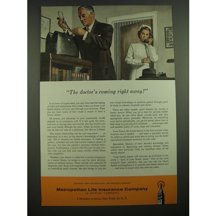 1957 Metropolitan Life Insurance Company Ad - The doctor's coming right away