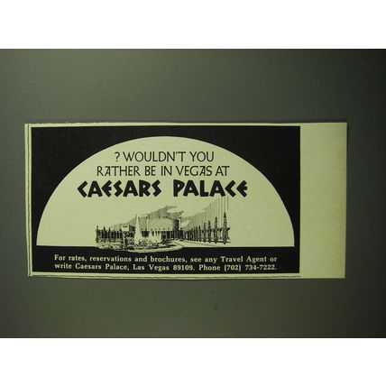 1970 Caesars Palace Las Vegas Ad - Wouldn't you rather be in Vegas