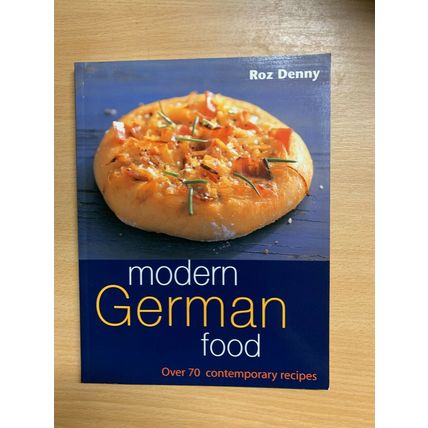 2001 "MODERN GERMAN FOOD" ROZ DENNY 70 RECIPES COOKERY PAPERBACK BOOK (P3)