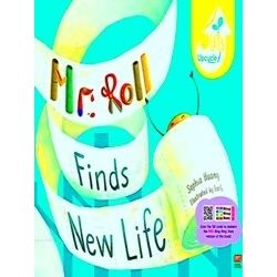 Mr. Roll Finds New Life (Paperback Ed.)