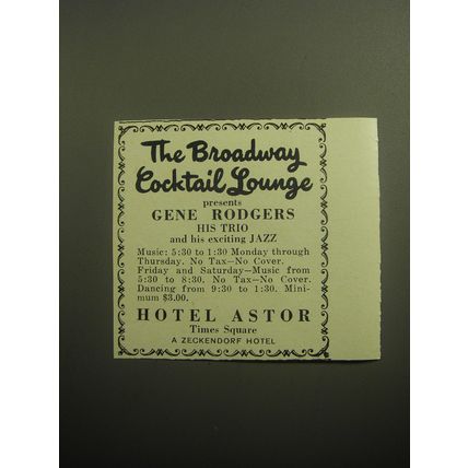 1958 Hotel Astor Ad - The Broadway Cocktail Lounge presents Gene Rodgers