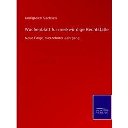 Wochenblatt Fur Merkwurdige Rechtsfalle