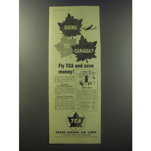 1955 Trans-Canada Air Lines Ad - Going to Canada? Fly TCA and save money