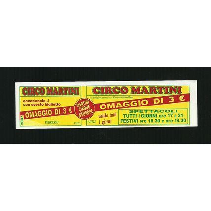 Biglietto Ingresso Circo - Martini - misura cm. 15x3
