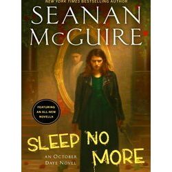 October Daye: Sleep No More