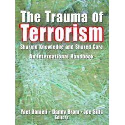 The Trauma of Terrorism