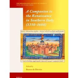The Renaissance Society of America-A Companion to the Renaissance in Southern It