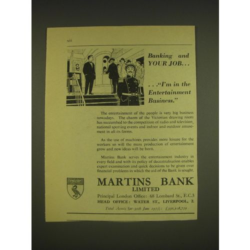 1955 Martins Bank Ad - Banking and your job ..I'm in the Entertainment business