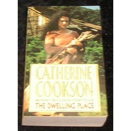 The Dwelling Place by Catherine Cookson (Paperback, 1994)