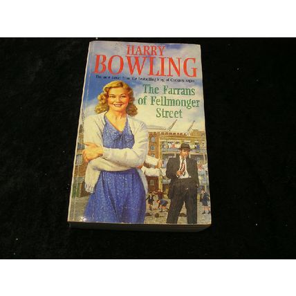 The Farrans of Fellmonger Street by Harry Bowling