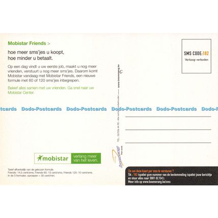 D028600 Vrienden Tegen Elke Prijs SMS tegen 10 cent. Mobistar Friends. Boomerang