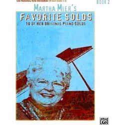 Martha Mier's Favorite Solos, Book 2