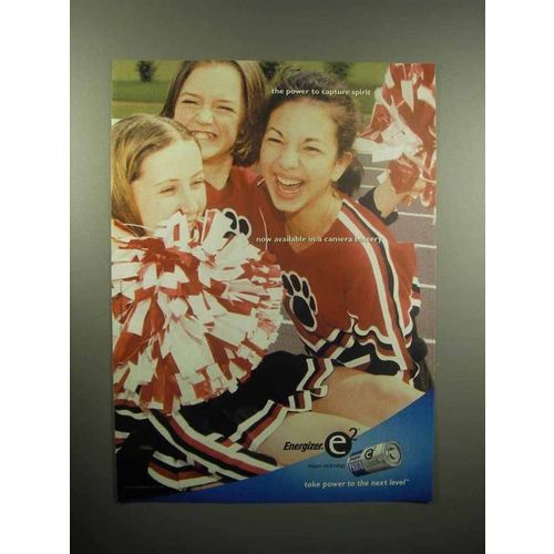 2000 Energizer E2 Battery Ad - Power To Capture Spirit