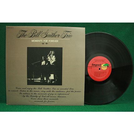 Bill Gaither Trio - Moments For Forever - 2-LP - R2 3457 - NM
