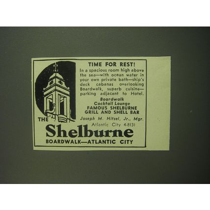 1949 The Shelburne Hotel Ad - Time for Rest!