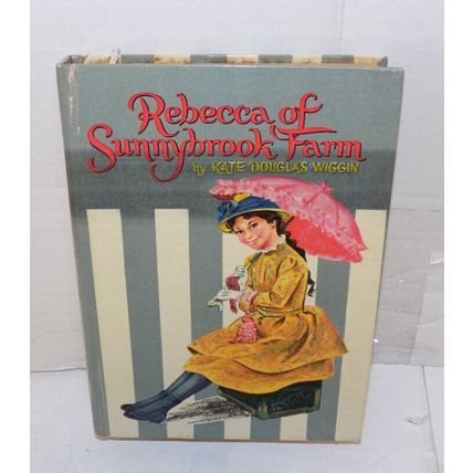 Rebecca of Sunnybrook Farm by Kate Douglas Wiggin 1960 Hardcover Whitman Pub
