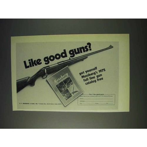1972 Mossberg Firearms Ad - Like Good Guns?