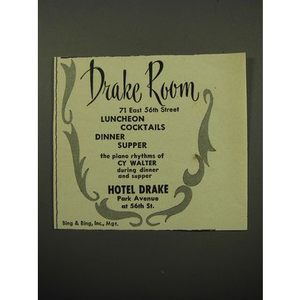 1950 Hotel Drake Ad - Cy Walter - Drake Room