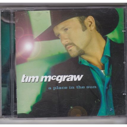 Tim McGraw : A Place In The Sun. (1999) CD album.