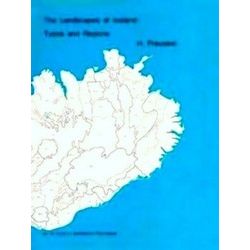The Landscapes of Iceland: Types and Regions