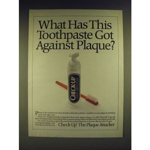 1985 Check-up Tooth Paste Ad - What has this toothpaste got against plaque?