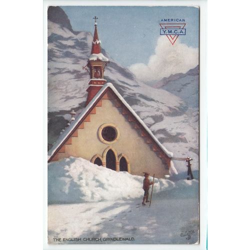 The English Church Grindelwald Switzerland Wide World Oilette Postcard YMCA