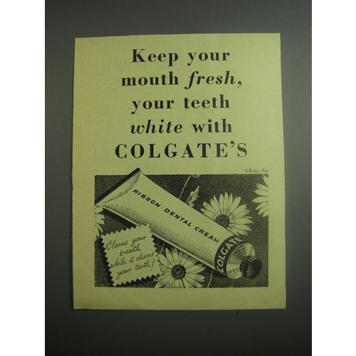 1948 Colgate's Ribbon Dental Cream Ad - Keep your mouth fresh, your teeth white