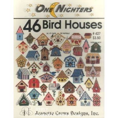One Nighters 46 Bird Houses #427 [31551]