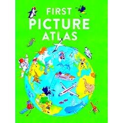First Kingfisher Picture Atlas 4 First Picture Atlas