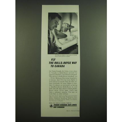 1962 Trans-Canada Air Lines Ad - Fly the Rolls-Royce way to Canada