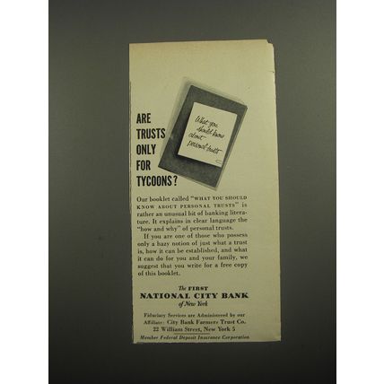1956 First National City Bank Ad - Are Trusts only for tycoons?