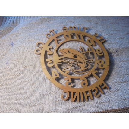 "IT'S TIME TO GO FISHING" Woodcut! $17.00 Shipped!! For the Fishing or Outdoors