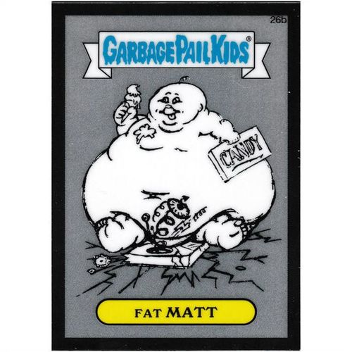 2013 GPK Chrome Pencil Art - #26b - Fat Matt