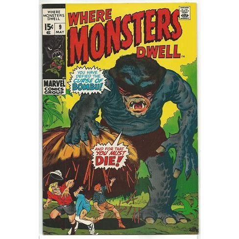 WHERE MONSTERS DWELL # 9 HI GRADE