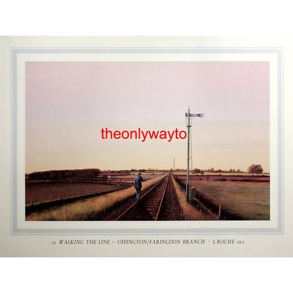 WALKING THE LINE - UFFINGTON/FARINGDON, GWR, Book Illustration (Print), 1985