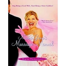 Mama Genas Marriage Manual Stop Being A