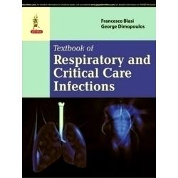 Textbook of Respiratory & Critical Care Infection
