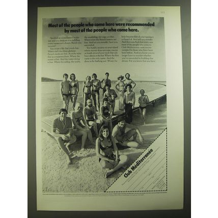1974 Club Mediterranee Ad - Most of the people who come here were recommended