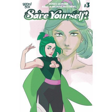 Save Yourself: #3 Stephanie Gonzaga - Magical Girl BOOM! STUDIOS
