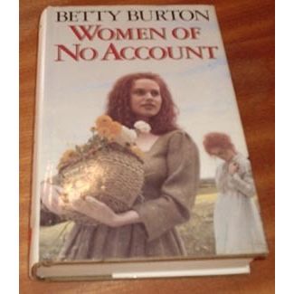 Women of No Account by Betty Burton (Hardback Guild)