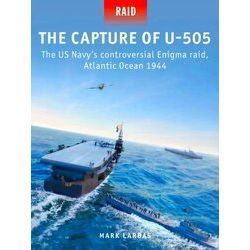 Raid-The Capture of U-505