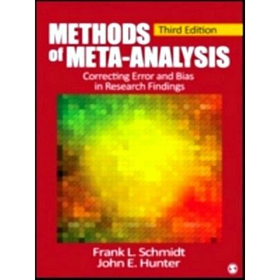 Methods of Meta-Analysis: Correcting Error and Bias in Research Findings by Schm