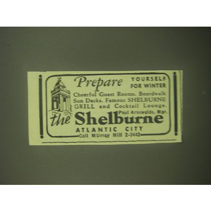 1945 The Shelburne Resort, Atlantic City Ad - Prepare yourself for winter
