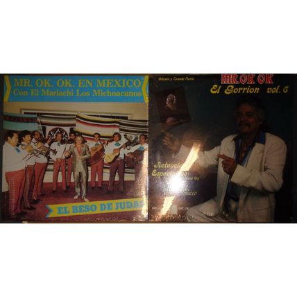 Mr. OK OK - 2 SEALED vinyl LPs lot : En Mexico & El Gorrion, Vol. 6.