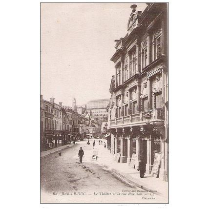 55 - Bar-le-Duc - Le théâtre et la rue rousseau