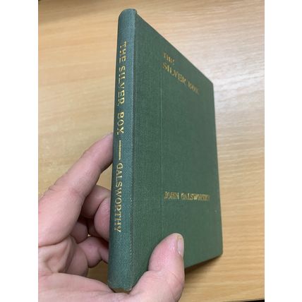 1911 JOHN GALSWORTHY "THE SILVER BOX" DRAMA PLAY HARDBACK BOOK (P2)