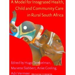 Model for Integrated Health, Child and Community Care in Rural South Africa