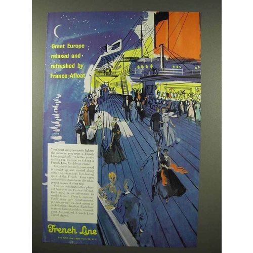 1956 French Line Cruise Ad - Greet Europe Relaxed