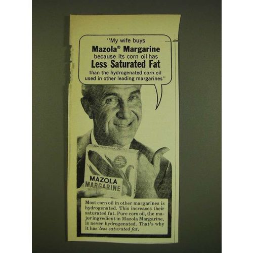 1962 Mazola Margarine Ad - My wife buys Mazola Margarine